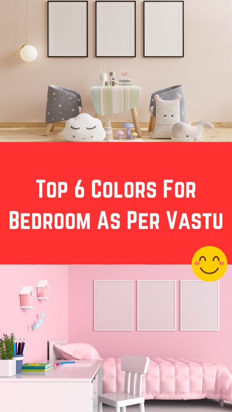 Top 6 Colors For Bedroom As Per Vastu (+Tips) Vastu Colors For Home, Bedroom Wall Colour Combination, Bedroom Interior Colour, Colors For Bedroom, Modern House Colors, Kids Bedroom Paint, Shades Of Colors, Best Wall Paint, Bedrooms For Couples