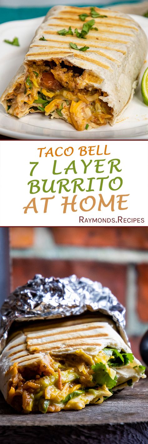 7 Layer Burrito 7 Layer Burrito Taco Bells, Taco Bell 7 Layer Burrito Recipe, Beefy 5 Layer Burrito Recipe, 7 Layer Burrito, Burrito Recipe, Chunky Salsa, Burritos Recipe, 7 Layer, 7 Layers