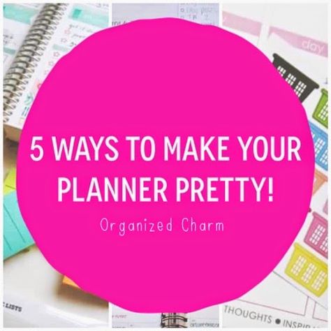 5 Ways to Make Your Planner Pretty! Papermate Flair Pens, Pinterest Planner, Organized Teacher, Blog Organization, Flair Pens, Pretty Planners, A Little Life, Planner Charms, Planning Stickers