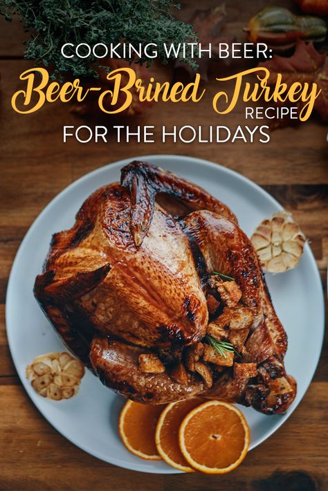 Beer Brine, Beer Turkey, Turkey Wine, Brined Turkey, Turkey Dinners, Traditional Turkey, Dinners Ideas, Friendsgiving Feast, Bbq Turkey