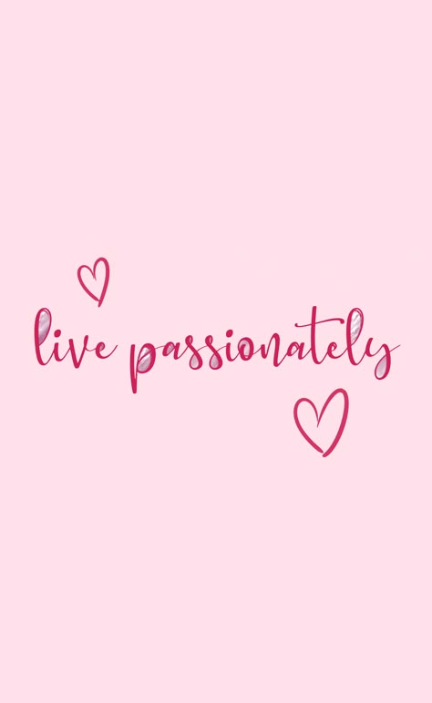 Cute Wallpapers Quotes Inspiration, Pink Aesthetic Wallpaper Iphone Quotes, Aesthetic Wallpaper Iphone Quotes, Pink Girly Quotes, Pink Aesthetic Wallpaper Iphone, Pink Wallpaper Quotes, Life Is So Beautiful, Live Passionately, Finding Yourself Quotes