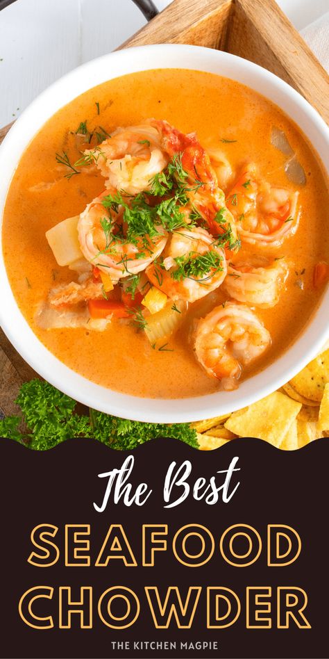 Best Seafood Chowder Recipe, Seafood Chowder Recipe, Seafood Stew Recipes, Chowder Recipes Seafood, Seafood Stock, Bisque Recipe, Seafood Chowder, Delicious Seafood Recipes, Chowder Recipe