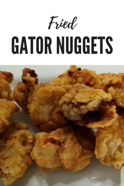 Fried Alligator Bites, Deep Fried Alligator, Alligator Bites Recipes, How To Cook Gator Meat, Gator Recipes Dinners, Alligator Tenderloin Recipes, Alligator Fillet Recipe, Gator Bites Recipe, Gator Recipes