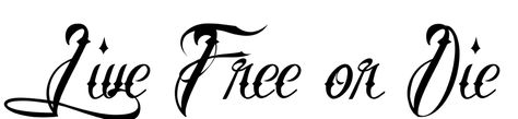 Live free or die script Live Free Or Die Tattoo, Live Or Die, Waves Tattoo, Vintage Americana, Live Free, Graffiti Lettering, S Tattoo, Skin Art, So True