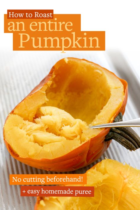 Roast Whole Pumpkin, Making Pumpkin Puree, Roasted Pumpkin Recipes, How To Roast Pumpkin, Cook Pumpkin, Whole Pumpkin, Homemade Pumpkin Puree, Body Detoxification, Spend With Pennies