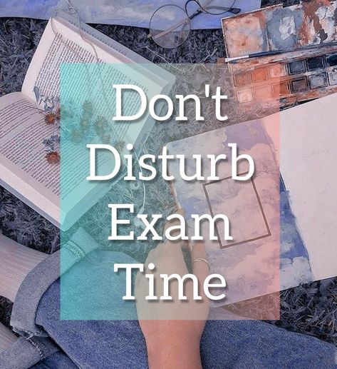 Dp For Exam Time, Do Not Disturb Exam Time, Exam Time Dp, Exams Quotes, Exam Dp, Exam Wallpaper, Exam Images, Dont Disturb, Exam Quotes