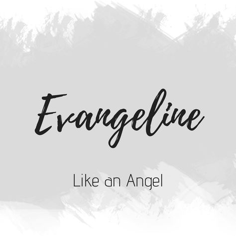 Evangeline Name Meaning, Evangeline Name, Bible Baby Names, Bible Names, Meaningful Baby Names, Female Character Names, Girl Names With Meaning, Sweet Baby Names, Biblical Names