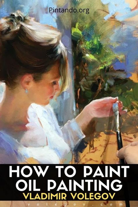 Volegov Paintings, Oil Painting Basics, Vladimir Volegov, Oil Painting Videos, Painting Face, Oil Painting Lessons, Hello How Are You, Oil Painting For Beginners, Oil Painting Tutorial