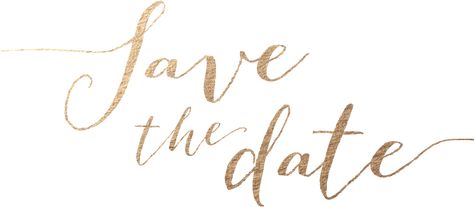 Save The Date Png, Foil Save The Dates, Gold Save The Dates, Instagram Frame, Instagram Editing, Wedding Saving, Png Download, Transparent Png, Png Image