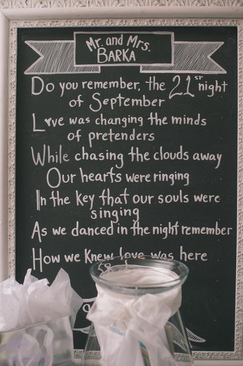 couple married on September 21st, so they put up the lyrics of Earth Wind & Fire's "September"! photo by Katie Slater http://ruffledblog.com/romantic-connecticut-wedding #wedding #signs Earth Wind And Fire Wedding, September 21st Wedding, September Earth Wind And Fire Lyrics, September 21 Wedding, 21st Night Of September Wedding, Earth Wind Fire September, Dancing In September, Groovy Bachelorette, 21st Night Of September