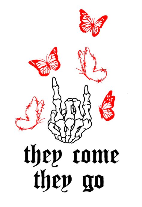 They Come They Go Tattoo, Trap Tattoos For Women, Go Tattoo, Meaningful Tattoo Quotes, Sleeves Ideas, Pop Art Wallpaper, Cricut Projects Beginner, Tattoo Art Drawings, Baby Tattoos