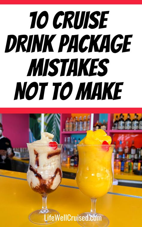 Cruise drink packages aren't cheap, and you want to avoid making some of these mistakes that can waste money. These cruise tips will help you get the best drinks and not miss out on any of the best drinks on a cruise. Best Carnival Cruise Drinks, Drinks To Order On A Cruise, How To Sneak Alcohol On A Cruise, Carnival Cruise Drinks, Carnival Cruise Recipes, Cruise Vacation Outfits, Aruba Cruise, Cruise Hacks, Cruise Tips Royal Caribbean