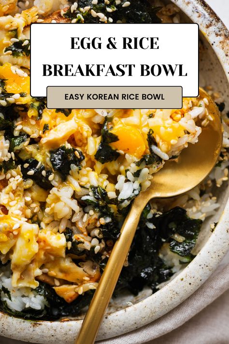 This easy Korean-style egg and rice breakfast bowl only takes 10 minutes to make if you already have cooked white rice. It is savoury, comforting, and delicious – the perfect way to start the day! Buttery Egg Rice, Korean Style Breakfast, Eggs And Rice Breakfast, Egg And Rice Breakfast, Egg And Rice Bowl, Breakfast Ideas Rice, Breakfast Rice Recipes, Breakfast Rice Bowl, Korean Rice Bowl Recipe