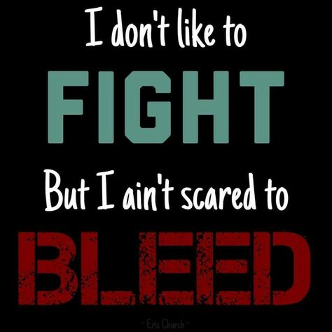 If I have to fight I will because I'm not scared to fight or bleed Devilish Quotes, Devilish Quote, Evil Quotes, Fierce Quotes, Gangster Quotes, My Life My Rules, Dope Quotes, Notable Quotes, Cool Captions