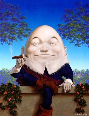 Creepy Humpty Dumpty. George Burns? Haha Kids Nursery Rhymes, Humpty Dumpty, Mother Goose, Lilo Stitch, Lewis Carroll, Interesting History, Through The Looking Glass, British History, Zootopia