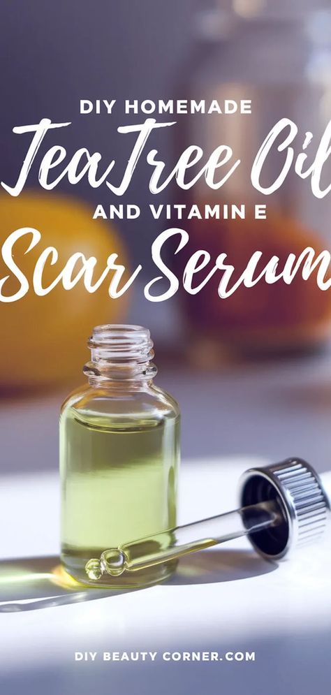 Natural DIY Tea Tree Oil & Vitamin E Scar Serum Scar Skincare, Diy Tea Tree Oil, Vitamin E Skincare, Scar Serum, Homemade Skincare, Skincare Recipes, Diy Serum, Homemade Tea, Diy Acne