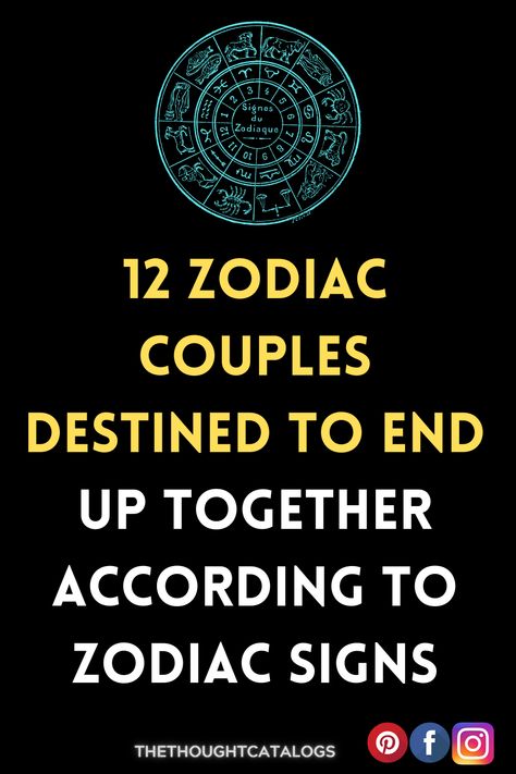 12 Zodiac Couples Destined To End Up Together According To Zodiac Signs – The Thought Catalogs Facts About Zodiac Signs Relationships, Relationship Zodiac Signs Compatibility, How Zodiac Signs See Each Other, Pisces And Libra Tattoos Together, Zodiac Signs That Are Soulmates, Gemini Soulmate Zodiac Signs, Best Compatible Zodiac Signs, What Zodiac Signs Go Together, Zodiac Signs Partners