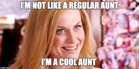 20 Things You'll Only Understand If You're the Cool Aunt - Cool Aunt Fun Aunt Ideas, Aunt Memes Humor, Weird Aunt Aesthetic, Crazy Aunt Memes Funny, Crazy Aunt Quotes, The Cool Aunt Aesthetic, Cool Aunt Quotes, Fun Aunt Aesthetic, Auntie Meme