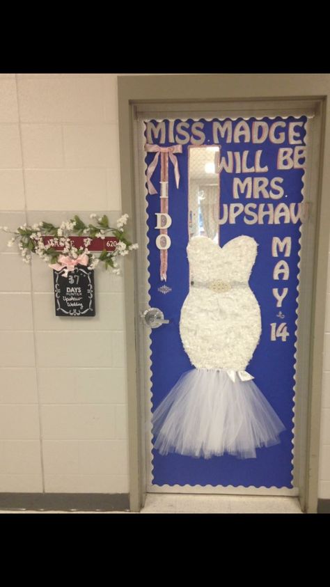 Door decor for teacher getting married ;) my co-workers are the best! Teacher Bridal Shower Ideas, Teacher Getting Married, Teacher Wedding Gift, Teacher Door Decorations, School Holiday Party, School Wedding, Teacher Wedding, Teacher Door, Teacher Doors