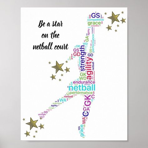 Motivational Netball Star Quote Poster  Zazzle Netball Positions, Netball Quotes, Basketball Motivation, Inspirational Sports Quotes, Jellyfish Drawing, Motivational Quotes Positive, Scrapbook Images, Star Quotes, Free Poster