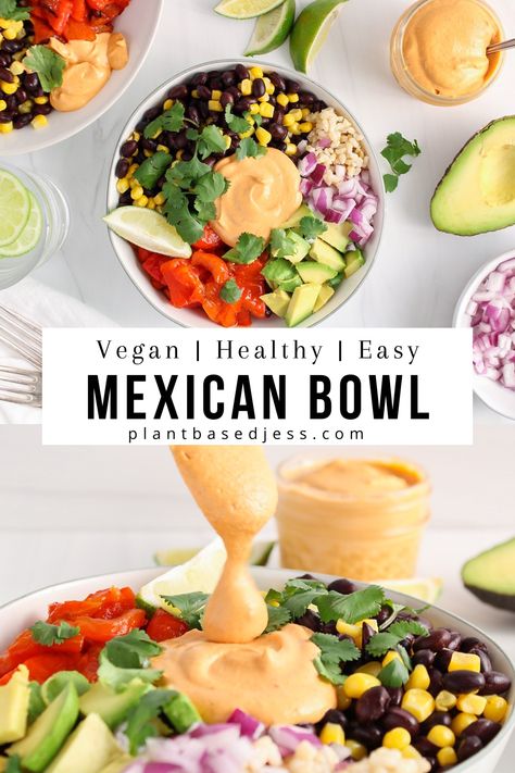 View on a Mexican buddha bowl Vegan Mexican Bowl Recipe, Vegan Burrito Bowl Sauce, Mexican Vegan Bowl, Healthy Vegan Rice Bowls, Vegetarian Protein Bowl Recipes, Mexican Buddha Bowl Vegan, Whole Food Plant Based Mexican Recipes, Vegan Southwest Bowl, Mexican Veggie Bowl