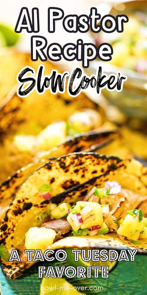 Crockpot El Pastor Tacos, El Pastor Tacos Recipe Crock Pot, Al Pastor Slow Cooker, Slow Cooker Pork Tacos Al Pastor, Slow Cooker Al Pastor Pork, Pulled Pork Tacos With Pineapple Salsa, Slow Cooker Tacos Al Pastor, Tacos Al Pastor Recipe Slow Cooker, Al Pastor Tacos Slow Cooker