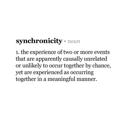 Synchronicity — Your Product Hub Quotes About Synchronicity, Unexplainable Connection Quotes, Synchronicity Aesthetic, Synchronicity Tattoo, Synchronicity Quotes, Connection Quotes, Monday Quotes, Truth Hurts, Best Inspirational Quotes