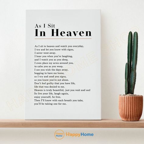 As I Sit in Heaven Wall Art Christian Poem Print In Loving Memory Poem Art -P880 | eBay Mom In Heaven Poem, Christmas In Heaven Poem, Remembrance Poems, As I Sit In Heaven, Father Poems, Heaven Poems, Poem Art, In Loving Memory Gifts, Christian Poems