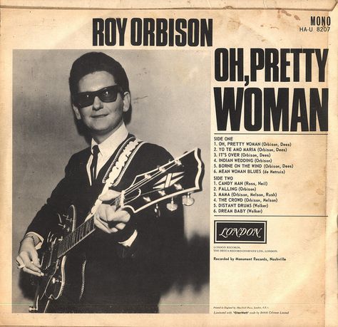 8th Oct 1964, Roy Orbison was at No.1 on the UK singles chart with 'Oh Pretty Woman', his third UK No.1. The title was inspired by Orbison's wife Claudette interrupting a conversation to announce she was going out; when Orbison asked if she was okay for cash, his co-writer Bill Dees interjected "A pretty woman never needs any money. Eric Carmen, Travelling Wilburys, Mean Women, Creedence Clearwater Revival, Roy Orbison, Ella Fitzgerald, Women Poster, Culture Club, Rod Stewart