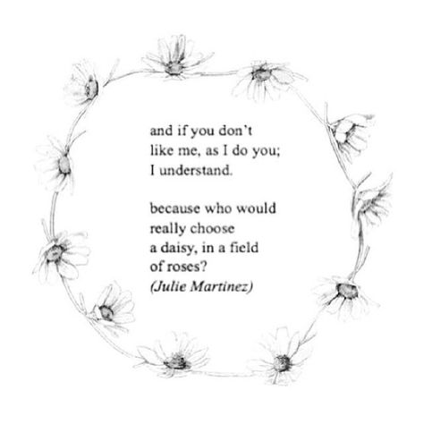 the daisy <3 Flower Crown Quotes, Faults Quote, Daisy Quotes, Crown Quotes, Nerd Problems, I Dont Like You, Book Nerd Problems, Lovely Quote, Flower Quotes