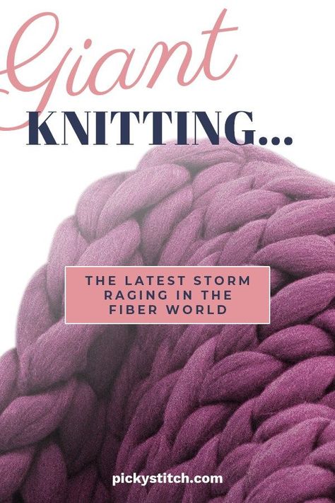 Giant Knitting…The Latest Storm Raging in the Fiber World Fun Knitting Projects, Giant Blanket, Craft Ideas For Beginners, Giant Knitting, Giant Yarn, Crafty Mom, Knitting Tutorials, Knit Projects, Knitting Tips