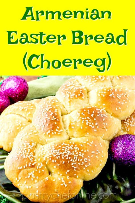 Armenian Bread, Easter Recipes Dinner, Sweet Bread Recipe, Easter Bread Recipe, Armenian Food, Recipes For Easter, Armenian Recipes, Braided Bread, Paleo Bread