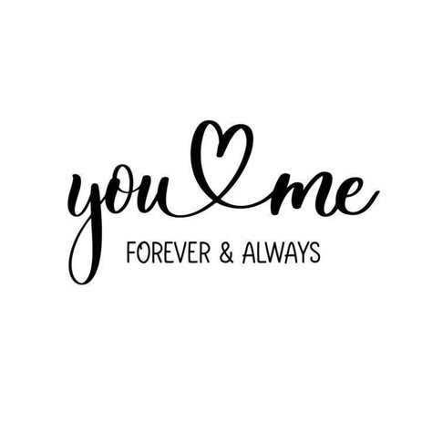 My Heart Is Yours Forever, You And Me Forever Images, You And Me Calligraphy, Me And You Forever Quotes, Me And You Wallpaper, Engagement Font Design, I And A Letter Love, Love You Always And Forever, You And Me Forever Quotes