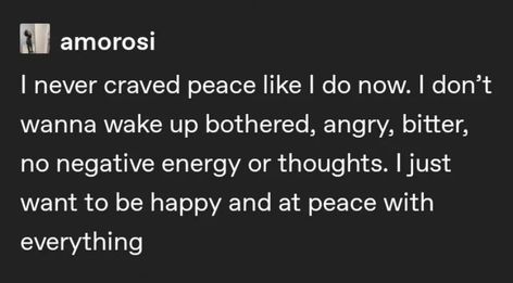 I Crave Peace Quotes, Craving Peace Quotes, Now Quotes, Reflection Quotes, Peace Quotes, 2025 Vision, Motivation Quotes, Negative Energy, Journal Ideas