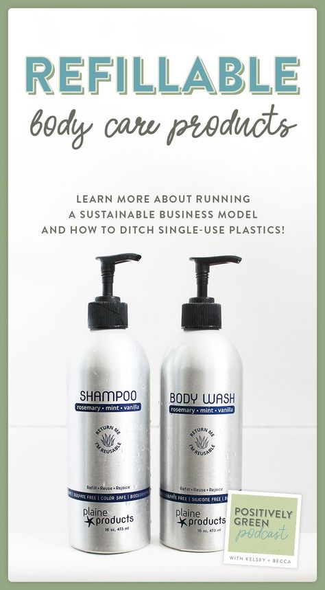 Refill, reuse, rejoice with Plaine Products! Zero waste, shampoo, hair care, body, natural, non-toxic, refill, refillable, non GMO, vegan, cruelty free, conditioner, hand soap, skincare, skin care, green, eco friendly, BPA free, environment, recycled aluminum, Leaping Bunny Certified, palm oil, biodegradable, sustainable packaging, bathroom, living, home, products, circular, microplastics, ocean plastic, positively green podcast Natural Body Care Products, Soap Skincare, Skin Care Tutorial, Leaping Bunny, Shampoo Hair, Body Care Products, Zero Waste Lifestyle, Zero Waste Living, Natural Body Care