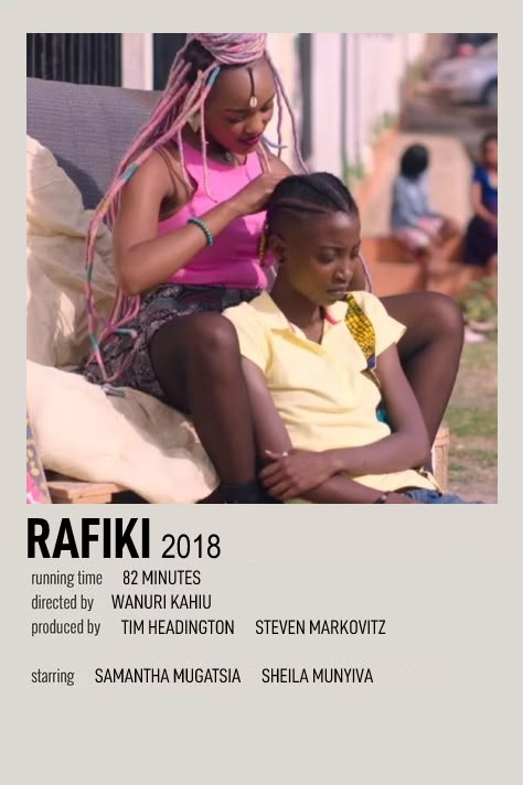 Polaroid with a scene from Rafiki where Ziki is braiding Makena's hair. There's also information about the movie at the bottom like crew, producers, etc. Rafiki Movie, Sapphic Movies List, Good Movies On Netflix To Watch, Black Movies To Watch, Movie Poster Polaroid, Black Love Movies, Tv Show Recommendations, Best Teen Movies, Poster Polaroid