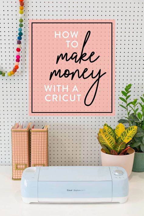 Make Money With Cricut, Crafting Business, Making Money Teens, Easy Ways To Make Money, Cricut Baby, Where To Sell, Maker Project, What To Sell, Best Small Business Ideas