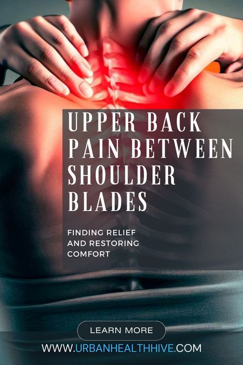 Upper Back Pain Between Shoulder Blades. A person holding the upper back. Shoulder Blade Pain Relief, Pain Between Shoulder Blades, Low Back Pain Relief, Upper Back Pain, Free Life, Back Pain Relief, Low Back Pain, Back Shoulder, Pain Free