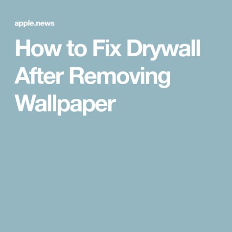 How to Fix Drywall After Removing Wallpaper How To Repair Torn Drywall Paper, Removing Wall, Removing Wallpaper, Drywall Mud, Kitchen Diy Makeover, The Wallpaper, Paint Ideas, Drywall, Diy Kitchen