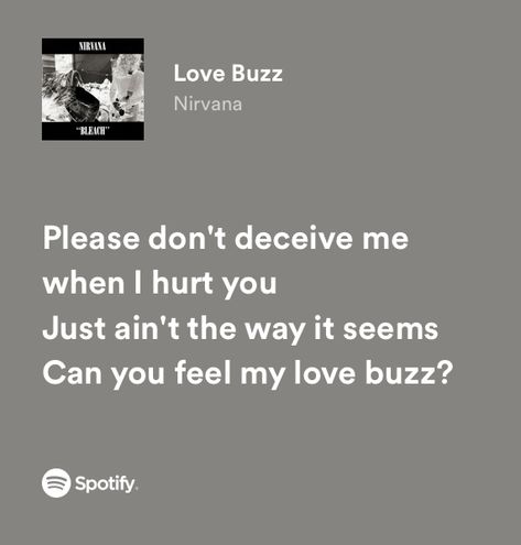 Nirvana Lyrics Aesthetic, You Know Your Right Nirvana, Nirvana Spotify Lyrics, Smells Like The Only Nirvana Song You Know, Nirvana Playlist, Nirvana Lyrics, Nirvana (lyrics), Lyrics Spotify, Spotify Lyrics