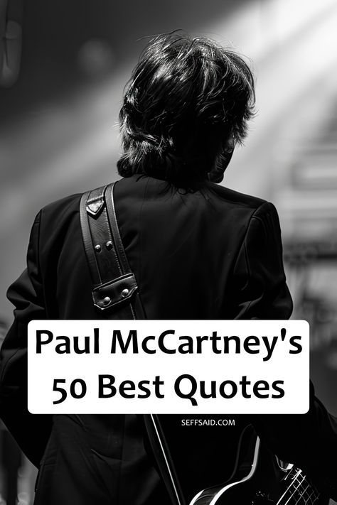 This compilation of Paul McCartney's 50 best quotes reveals the soul behind the songs that defined a generation. via @SeffSaid Beatles Song Quotes, Paul Mccartney Quotes, Beatles Quotes, Paul Mccarthy, Silly Love Songs, Beatles Love, Bear Patterns, Life Is What Happens, Beatles Songs