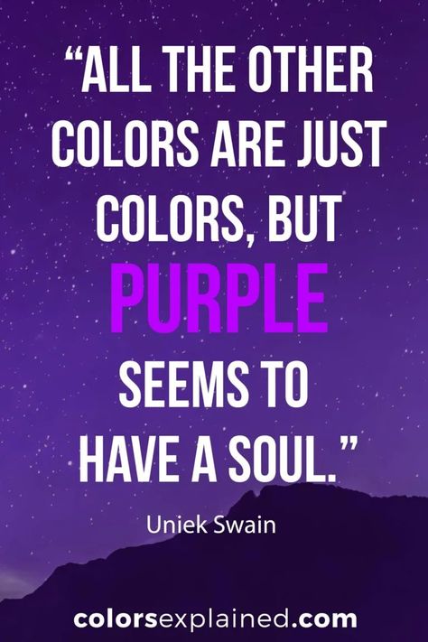 64 Quotes About Purple to Enlighten Your Soul (2023) • Colors Explained Who Is Your Purple Person, Porphyrophile Meaning, Purple Hair Quotes, Purple Colour Quotes, Quotes About Purple Color, Violet Quotes, Purple Color Meaning, Purple Words, Colour Journal