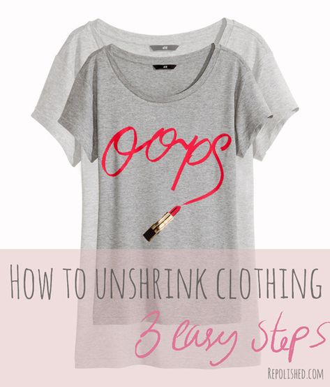 Unshrink your clothes in 3 easy steps! How To Unshrink Clothes, How To Shrink Clothes, Stretch Clothes, Household Help, Cleaning Recipes, Laundry Hacks, Clothing Hacks, House Cleaning Tips, Diy Cleaning Products