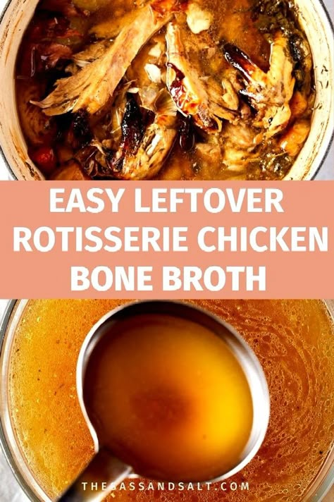 Follow our simple steps to create a deeply flavorful bone broth using leftover rotisserie chicken. This easy guide demystifies the process, showing you how to extract every bit of taste and nutrition from chicken bones. Perfect for enhancing your meals or enjoying a healthy, homemade sip. Dive into the art of broth-making with this beginner-friendly recipe. Rotisserie Chicken Bone Broth, Chicken Bone Soup, Using Leftover Rotisserie Chicken, Rotisserie Chicken Leftovers, Homemade Rotisserie Chicken, Chicken Bone Broth Recipe, Chicken Leftovers, Chicken Broth Soup, Make Chicken Broth