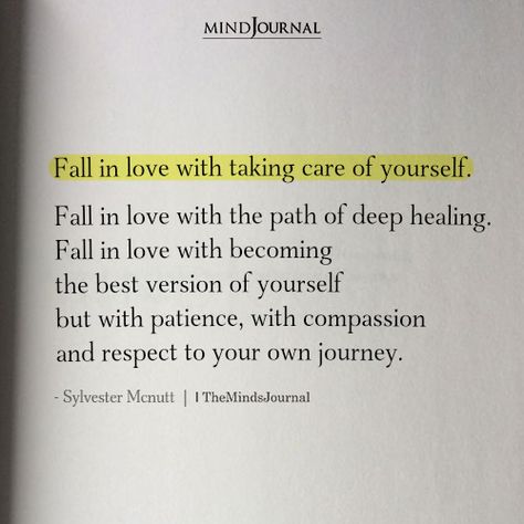 Slowly Falling In Love, Peaceful Quotes, Know Yourself Quotes, Quotes About Self Worth, Goddess Yoga, Sylvester Mcnutt, Fall In Love With Yourself, Quotes Self Love, The Minds Journal