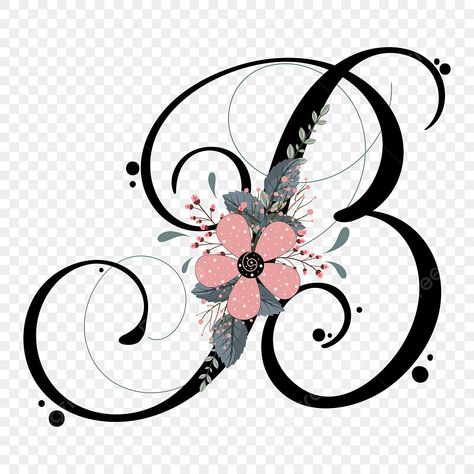 Fancy Letter B, Lettering With Flowers, B Letter Design, B Alphabet, Monogram Wallpaper, Alphabet Lettering, Logo Design Free Templates, Eid Al-adha, Vintage Png