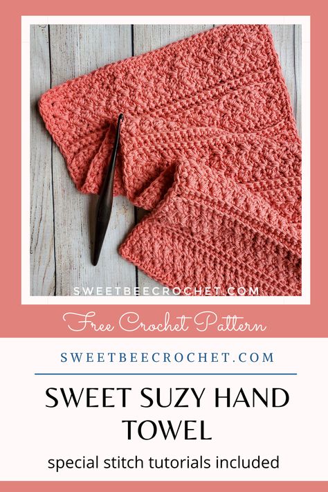 Crochet Hand Towel - Sweet Suzy Collection - Sweet Bee Crochet Hand Towel Crochet Pattern, Kitchen Towel Crochet Pattern, Crochet Bath Towel, Crochet Dish Towels Pattern Free, Crochet Hand Towels Pattern Free, Crochet Hand Towel Pattern, Valentines Crochet Ideas, Crochet Dishtowel, All Free Crochet Patterns