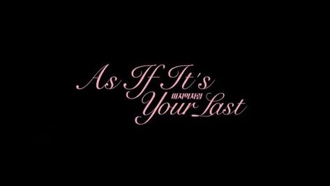 Blackpink Desktop, As If Its Your Last Blackpink, Blackpink Pp, Blackpink As If Its Your Last, Blackpink Lyrics, Blackpink Logo, Bp Logo, Kpop Cover, Blackpink Gif