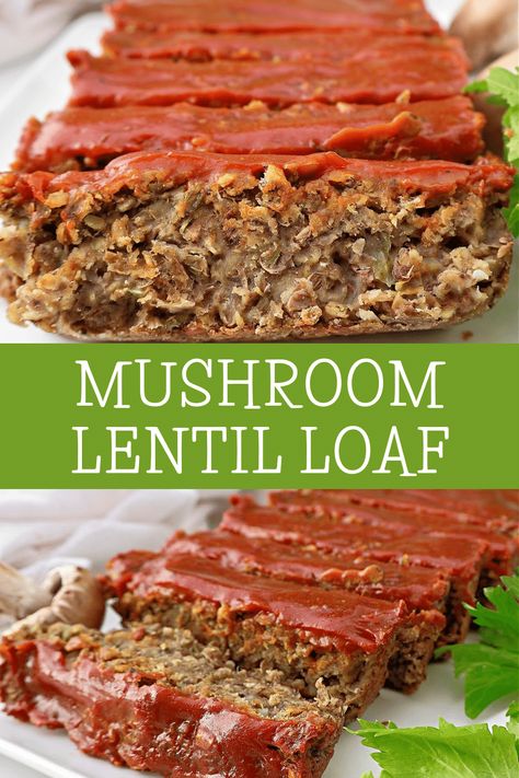 Mushroom Lentil Loaf ~ A hearty lentil loaf with a savory blend of brown lentils, cremini mushrooms, and aromatic seasonings. Lentil Loaf Vegan, Lentil Meatloaf, Vegetarische Diners, Lentil Loaf, Lentil Recipes, Plant Based Eating, Vegan Cooking, Vegan Foods, Veggie Dishes