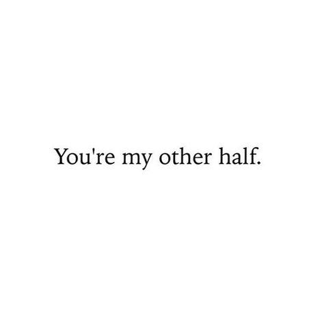 via @extramadness I Only See You, Love Quotes Photos, My Other Half, Other Half, Hopeless Romantic, Quotes For Him, Love You More, Love You So Much, Pretty Quotes